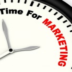 Time For Marketing Message Showing Advertising And Sales